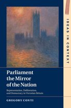 Ideas in Context 119 - Parliament the Mirror of the Nation
