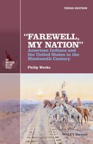 The American History Series - "Farewell, My Nation"