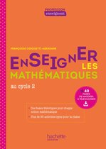 Profession enseignant - Enseigner les Mathématiques au cycle 2 - ePub FXL - Ed. 2021