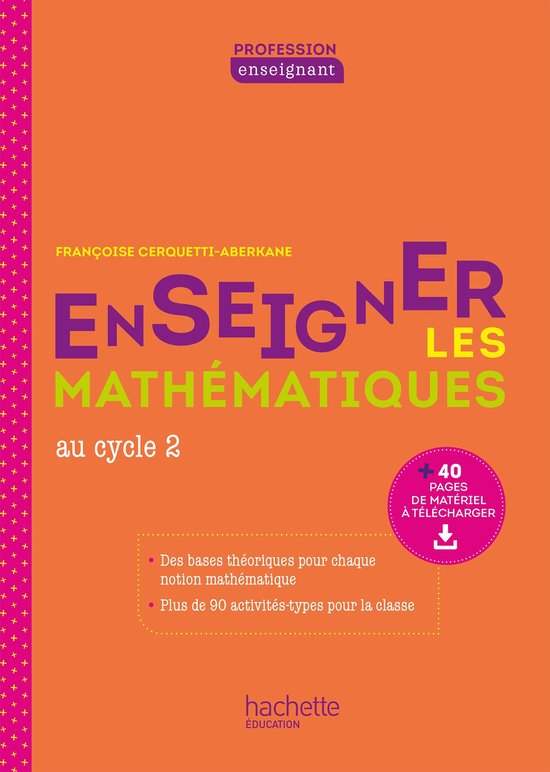 Profession enseignant - Enseigner les Mathématiques au cycl ... - cover