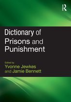 Dictionary of Prisons Punishment