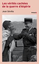 Tempus - Les vérités cachées de la guerre d'Algérie - (Nouvelle Edition)