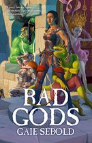 Babylon Steel 1 - Bad Gods