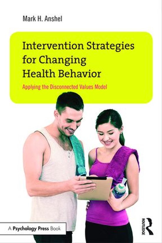 Intervention Strategies for Changing Health Behavior - cover