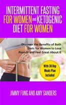 Intermittent Fasting for Women and Ketogenic Diet for Women
