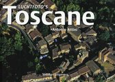 Luchtfoto's Toscane