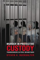 Murder in Protective Custody