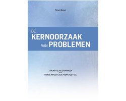 De kernoorzaak van problemen