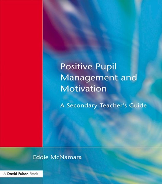 Positive Pupil Management and Motivation - cover