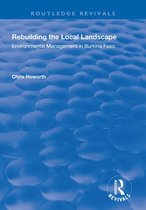 Routledge Revivals - Rebuilding the Local Landscape