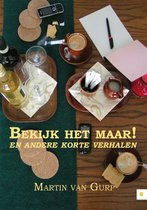 Boek cover Bekijk het maar! van Martin Van Gurp