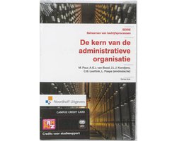Omslag van De kern van de administratieve organisatie
