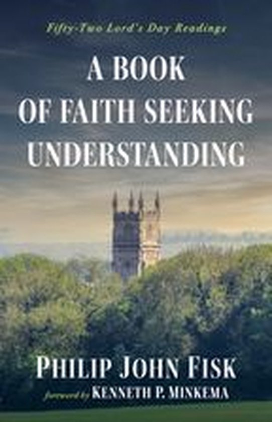 A Book of Faith Seeking Understanding - cover