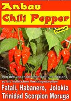 Kultivierung Gemüsegarten - Anbau Chili Pepper