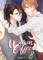 Warm Coffee, Chapter Collections 8 - Warm Coffee (Yaoi Manga)