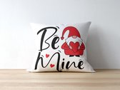 Valentijn Kussen met tekst: Be mine gnome | Valentijn cadeau | Valentijn decoratie | Grappige Cadeaus | Geschenk | Sierkussen