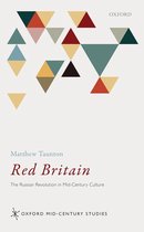 Oxford Mid-Century Studies Series - Red Britain