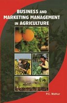 Business And Marketing Management In Agriculture