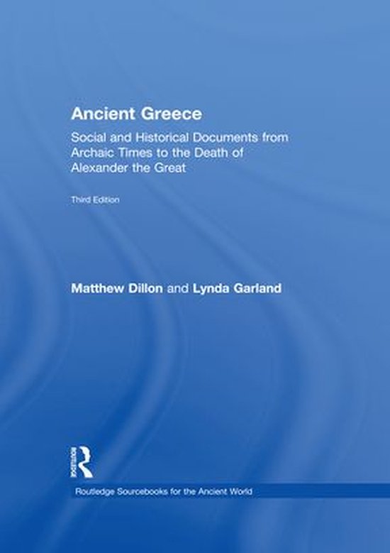 Routledge Sourcebooks for the Ancient World - Ancient Greece - cover
