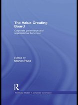 Routledge Studies in Corporate Governance - The Value Creating Board