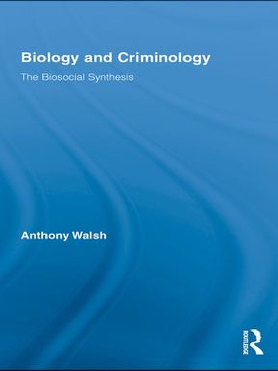Routledge Advances in Criminology - Biology and Criminology - cover