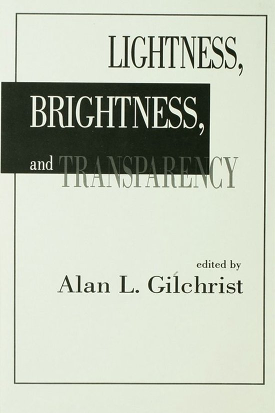 Lightness, Brightness and Transparency - cover