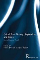 Colonialism, Slavery, Reparations and Trade