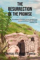 The Resurrection of the Promise