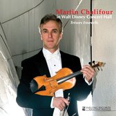 Martin Chalifour - Chalifour In Walt Disney Concert (CD)