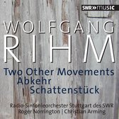 Radio-Sinfonieorchester Stuttgart des SWR, Christian Arming - Rihm: Two Other Movements, Abkehr, Schattenstück (CD)