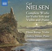 Carl Nielsen: Complete Works for Violin Solo and Violin and Piano