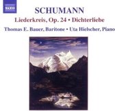Thomas E. Bauer & Uta Hielscher - Schumann: Liedekreis Op.24/Dicherliebe (CD)