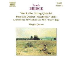 Bridge: Works for String Quartet / Maggini Quartet