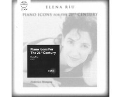 Elena Riu - Piano Icons For The 21St Century (CD)