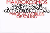 Makrokosmos Quartet - Magic Worlds Of Sound (CD)