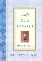 Breakthrough Series - A Life God Rewards Devotional