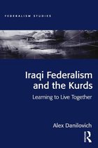 Federalism Studies - Iraqi Federalism and the Kurds
