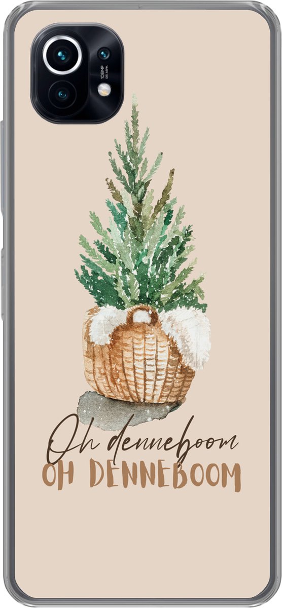 Telefoonhoesje Geschikt voor Xiaomi Mi 11 hoesje - Kerst - Spreuken - Oh denneboom oh denneboom - Quotes - Siliconen Telefoonhoesje Telefoonhoesje