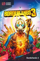 Borderlands 3 - Strategy Guide