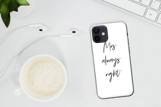 Étui de téléphone adapté à iPhone 12 - Citations - 'Mme. « Toujours raison » - Mariage - Proverbes - Coque de téléphone en Siliconen