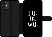 Bookcase Geschikt voor iPhone 11 telefoonhoesje - Huwelijk - 'Jij. Ik. Wij.' - Spreuken - Quotes - Met vakjes - Wallet case met magneetsluiting