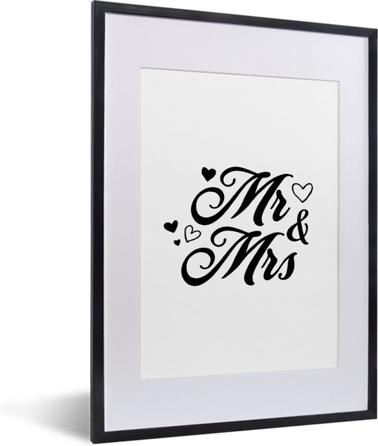 Fotolijst incl. Poster - Feest - 'Mr & Mrs' - Quotes - Spreuken - 30x40 cm - Posterlijst