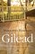 Gilead - Marilynne Robinson