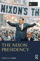 Seminar Studies - The Nixon Presidency