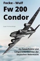 FOCKE – WULF Fw 200 Condor