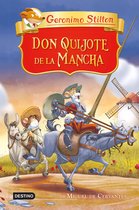 Grandes historias Stilton - Don Quijote de la Mancha