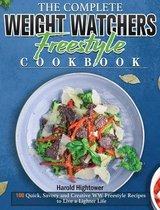 The Complete Weight Watchers Freestyle Cookbook
