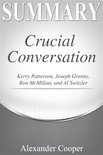 Self-Development Summaries - Summary of Crucial Conversations