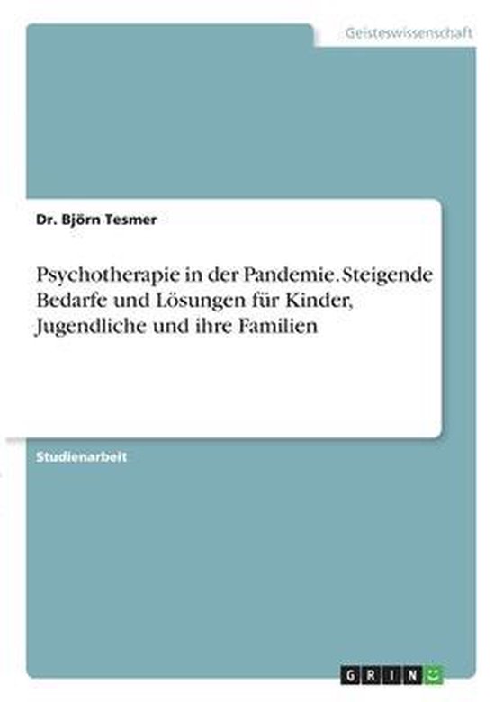 Psychotherapie in der Pandemie. Steigende Bedarfe und Lösun ... - cover