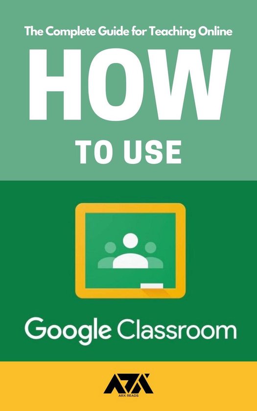How to use Google Classroom - cover